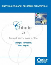 Chimie. C1. Manual pentru clasa a XII-a