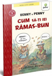 Benny si Penny: Cum sa-ti iei ramas bun