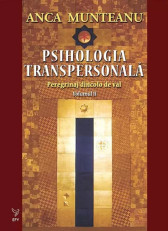 Psihologia transpersonala, Vol. II