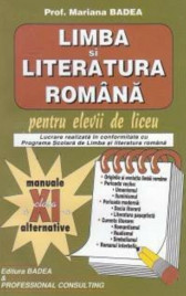 Limba si literatura romana pentru elevii de liceu, clasa XI