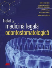 Tratat de medicina legala odontostomatologica