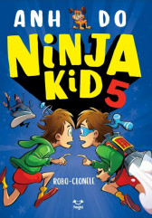 Ninja Kid 5 - Robo-clonele