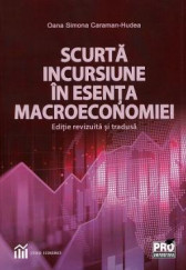 Scurta incursiune in esenta macroeconomiei