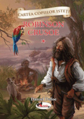 Robinson Crusoe - Volumul 1