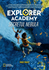 Academia Exploratorilor. Secretul Nebula