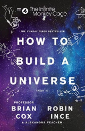 Infinite Monkey Cage - How to Build a Universe, Paperback