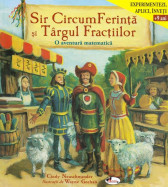 Sir CircumFerinta si Targul Fractiilor