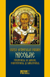 Viata Sfantului Ierarh Nicolae