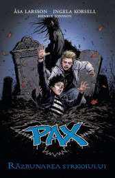 PAX - Razbunarea strigoiului Vol. 3