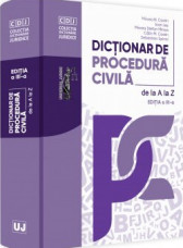 Dictionar de procedura civila de la A la Z, editia a 3-a