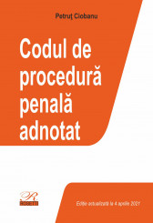 Codul de procedura penala adnotat 4 aprilie 2021