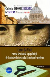 Codul Da Vinci: istoria fascinanta a papalitatii, de la misterele trecutului la enigmele moderne