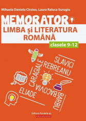 Memorator de limba si literatura romana pentru clasele IX-XII. Editia a II-a