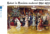 Baluri in Romania moderna 1790-1920