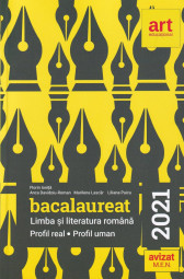 Limba si literatura romana Bacalaureat 2018, ed. Art. Profil real si uman, 50 de modele de subiecte si sugestii de rezolvare