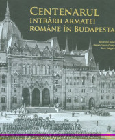 Centenarul intrarii armatei romane in Budapesta