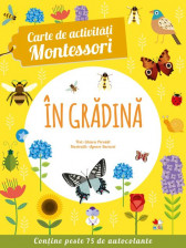 Caiet cu activitati de scriere Montessori - In gradina