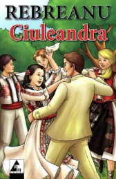 Ciuleandra- Liviu Rebreanu