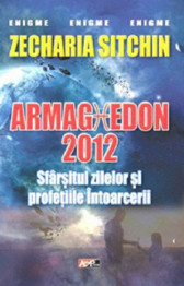 Sfarsitul lumii 2012-Armaghedon