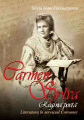 Carmen Sylva : Regina poeta