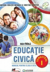 Educatie civica. Manual pentru clasa a III-a, partea I si partea a II-a. Olga Piriiala