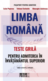 LB ROMANA.TESTE GRILA PT ADMITEREA IN INVATAMANTUL SUPERIOR