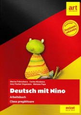 Deutsch mit Nino - Arbeitsbuch - Clasa Pregatitoare