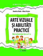 Manual arte vizuale si abilitati practice clasa a II a (editia 2021)
