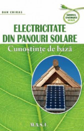 Electricitate din panouri solare. Cunostinte de baza