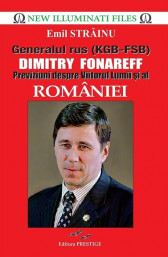 Generalul rus (KGB - FSB) Dimitry Fonareff