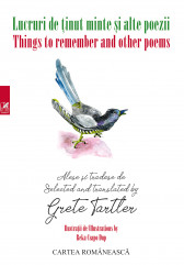 Lucruri de tinut minte si alte poeme / Things to remember and other poems