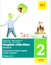 Comunicare in limba engleza, limba moderna 1. Caiet de lucru pentru clasa a II-a, partea a II-a. English with Nino