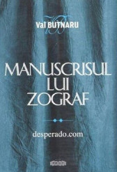 Manuscrisul lui Zograf. Desperado. Cartea II
