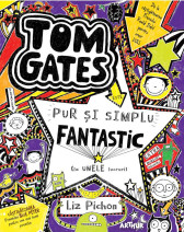 Tom Gates este pur si simplu fantastic