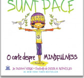 Sunt pace - O carte despre mindfulness