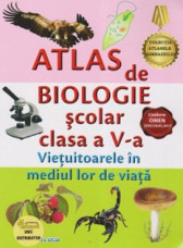 Atlas de Biologie scolar pentru clasa a V-a