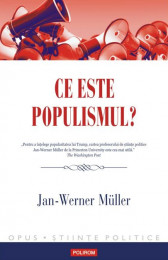Ce este populismul?