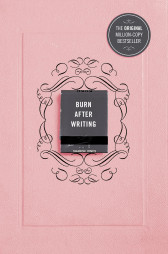 Burn After Writing. THE INTERNATIONAL BESTSELLER, Paperback