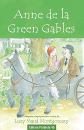 Anne de la Green Gables (text adaptat)