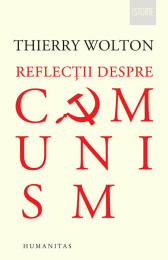 Reflectii despre comunism