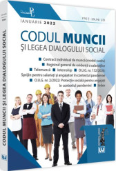 Codul muncii si Legea dialogului social: IANUARIE 2022