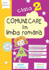 Comunicare in limba romana - Clasa 2 - Caiet