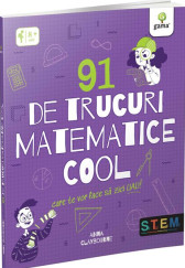 91 de trucuri matematice cool care te vor face să zici uau!