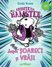 Despre șoareci și vrăji. Prințesa Hamster (Vol. 2) - HC