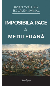 Imposibila Pace in Mediterana