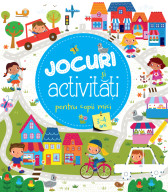 Jocuri și activități pentru copii mici (3-4 ani)
