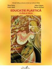 Educatie plastica. Manual pentru clasa a VIII-a