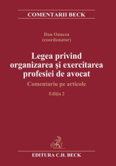 Legea privind organizarea si exercitarea profesiei de avocat