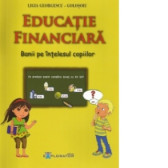 Educatie financiara. Banii pe intelesul copiilor