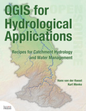 QGIS for Hydrological Applications: Recipes for Catchment Hydrology and Water Management, Paperback